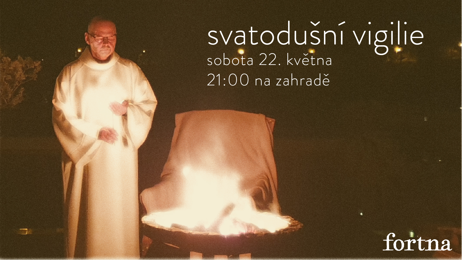 Svatodušní vigilie na zahradě